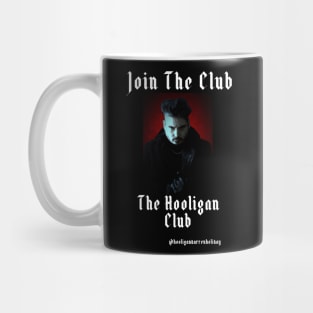 Join the club Hooligan Club Mug